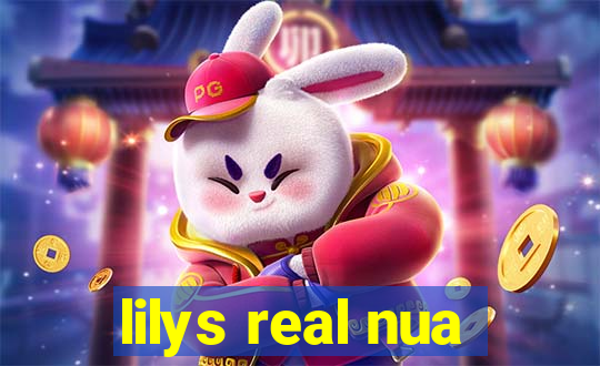 lilys real nua